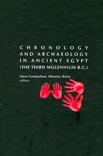 Бумажная книга «Chronology and Archaeology in Ancient Egypt», автор Мирослав Барта - фото №1