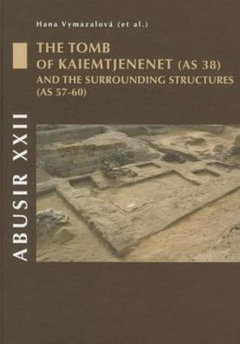 Бумажная книга «Abusir XXII: The Tomb of Kaiemtjenenet», автор Хана Вымазалова - фото №1