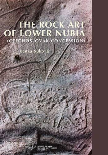 Паперова книга «The Rock Art of Lower Nubia (Czechoslovak Concession», автор Ленка Сукова - фото №1