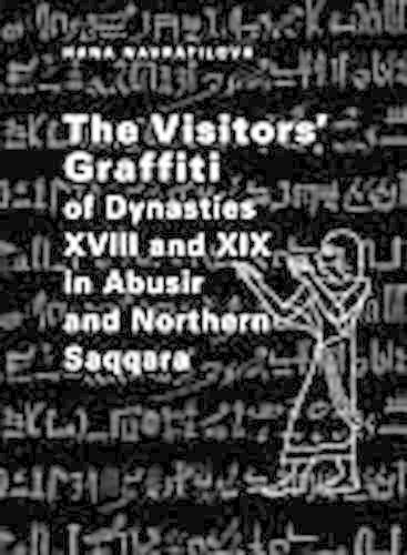 Бумажная книга «The Visitors' Graffiti of Dynasties XVIII and XIX in Abusir and Saqqara», автор Хана Навратилова - фото №1