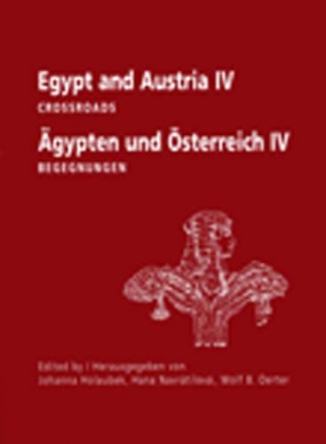Паперова книга «Egypt and Austria IV», авторів Хана Навратілова, Йоганна Голаубек, Вольф Б. Ортер - фото №1