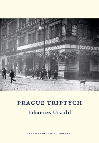 Бумажная книга «Prague Triptych», автор Йоханнес Урзидил - фото №1
