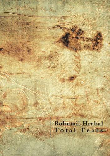 Паперова книга «Total Fears: Selected Letters to Dubenka», автор Богуміл Грабал - фото №1
