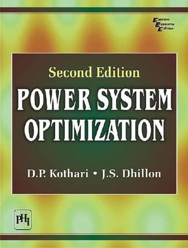 Бумажная книга «Power System Optimization», авторов Д.П. Котари, Дж. С. Дхиллон - фото №1