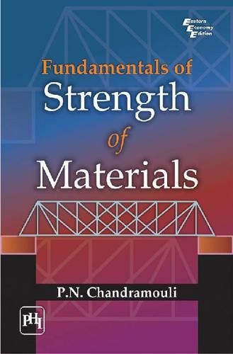 Бумажная книга «Fundamentals of Strength of Materials», автор П. Н. Чандрамоули - фото №1