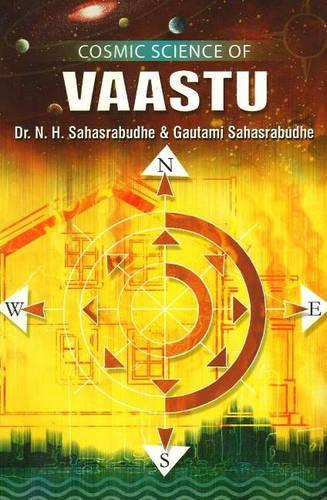 Паперова книга «Cosmic Science of Vastu», автор Н. Г. Сахасрабудхе - фото №1