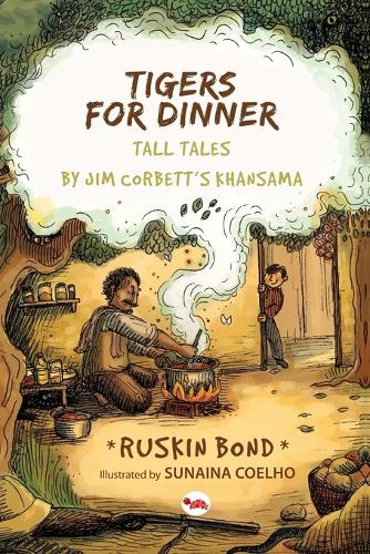 Paper book «Tigers for Dinner: Tall Tales by Jim Corbett's Khansama», author Ruskin Bond - фото №1
