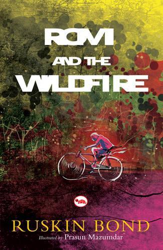 Paper book «Rom and the Wildfire», author Ruskin Bond - фото №1