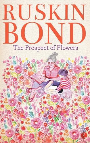 Paper book «The Prospect of Flowers», author Ruskin Bond - фото №1