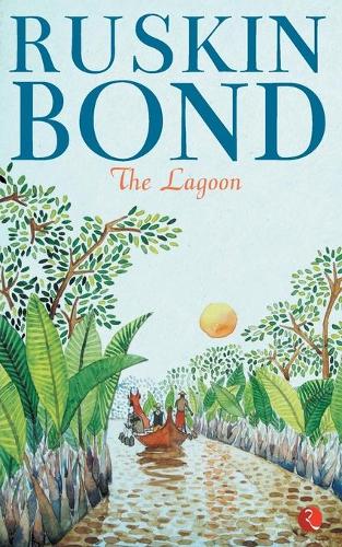 Paper book «The Lagoon», author Ruskin Bond - фото №1