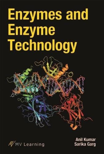Паперова книга «Enzymes and Enzyme Technology», авторів Аніл Кумар, Саріка Гарг - фото №1