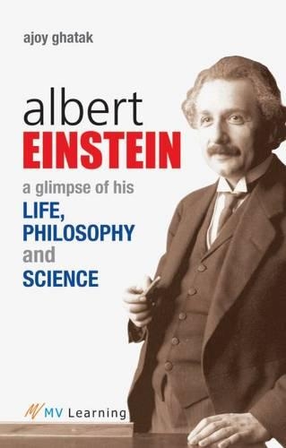 Бумажная книга «Albert Einstein: A Glimpse of his Life, Philosophy and Science», автор Аджой Гхатак - фото №1