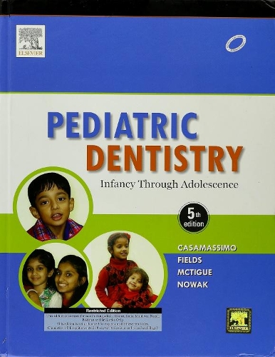 Бумажная книга «Pediatric Dentistry: Infancy through Adolescence», авторов Артур Дж. Новак, Деннис Дж. Мактигью, Генри Филдс, Пол С. Касамассимо - фото №1