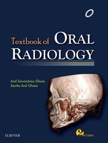 Бумажная книга «Textbook of Oral Radiology», автор Анил Говиндрао Гом - фото №1