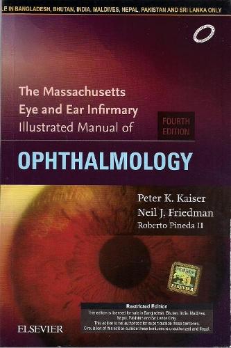 Паперова книга «The Massachusetts Eye and Ear Infirmary Illustrated Manual of Ophthalmology», автор Пітер К. Кайзер - фото №1