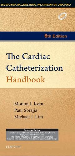Бумажная книга «Cardiac Catheterization Handbook, 6e», авторов Майкл Джей Лим, Мортон Дж. Керн, Пол Сораджа - фото №1