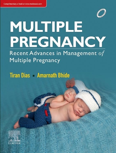 Бумажная книга «Multiple Pregnancy: Recent Advances in Management of Multiple Pregnancy», авторов Амарнатх Джи Бхиде, Тиран Д Диас - фото №1