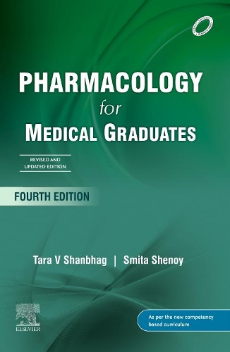 Бумажная книга «Pharmacology for Medical Graduates, 4th Updated Edition», авторов Смита Шеной, Тара В. Шанбхаг - фото №1