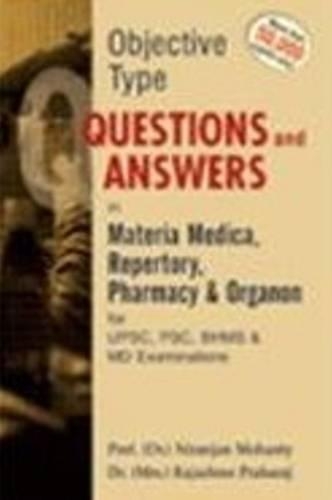 Бумажная книга «Objective Type Question And Answer in Materia Medica Repertory Pharmacy & Organon For UPSC, PSC, BHMS & MD Exams», автор Ниранджан Моханти - фото №1