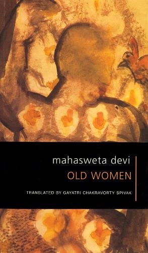 Паперова книга «Old Women», авторів Ґаятрі Чакрав Співак, Махасвета Деві - фото №1