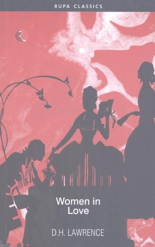 Paper book «Women in Love», author David Herbert Lawrence, D. H. Lawrence - фото №1