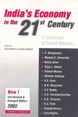 Бумажная книга «India's Economy in the 21st Century: A Collection of Selected Articles», авторов Радж Капила, Ума Капила - фото №1