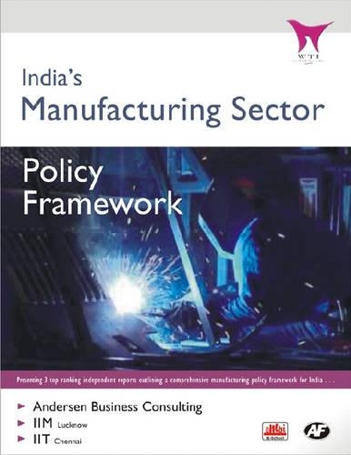 Бумажная книга «India's Manufacturing Sector: Policy Framework», автор А Андерсон - фото №1