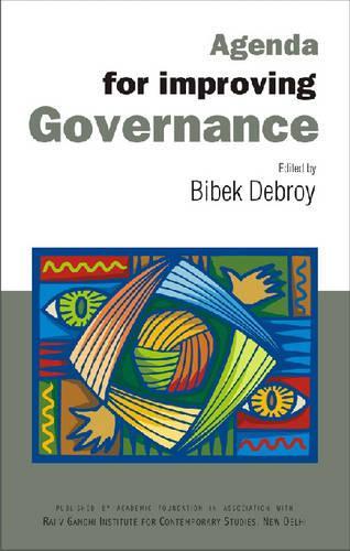 Бумажная книга «Agenda for Improving Governance: Select Papers on Governance», автор Бибек Деброй - фото №1