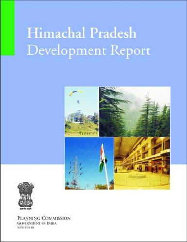 Бумажная книга «Himachal Pradesh Development Report: Planning Commission», авторов Комиссия по планированию правительства Индии, Плановая комиссия правительства Индии - фото №1