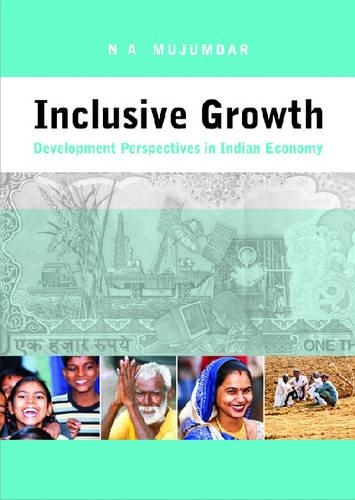 Бумажная книга «Inclusive Growth: Development Perspectives in Indian Economy», автор Н.А. Муджумдар - фото №1