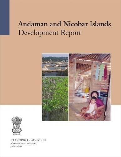 Бумажная книга «Andaman and Nicobar Islands Development Report», автор Правительство Индии, Комиссия по планированию - фото №1