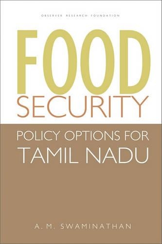 Бумажная книга «Food Security: Policy Options for Tamil Nadu», автор А. М. Сваминатан - фото №1