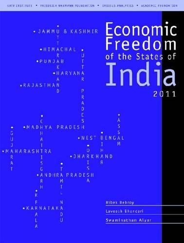 Бумажная книга «Economic Freedom of the States of India, 2011», авторов Лавиш Бхандари, Сваминатан Айяр - фото №1