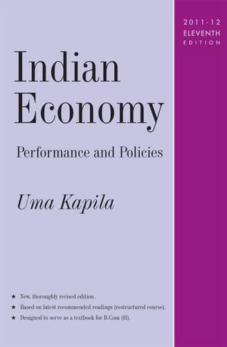 Паперова книга «Indian Economy: Performance and Policies», автор Ума Капіла - фото №1