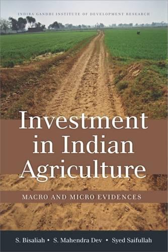 Бумажная книга «Investment in Indian Agriculture: Macro and Micro Evidences», авторов С. Бисалия, Сайфулла Саид - фото №1
