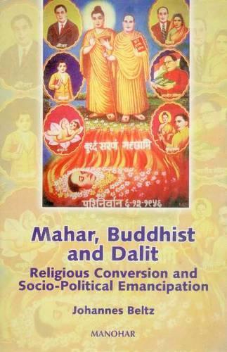 Паперова книга «Mahar, Buddhist and Dalit: Religious Conversion and Socio-Political Emancipation», автор Йоганнес Белц - фото №1