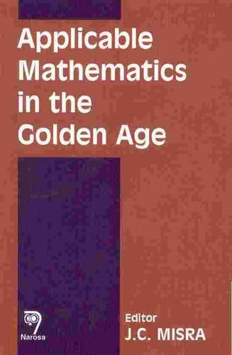 Паперова книга «Applicable Mathematics in the Golden Age», автор Дж. К. Місра - фото №1