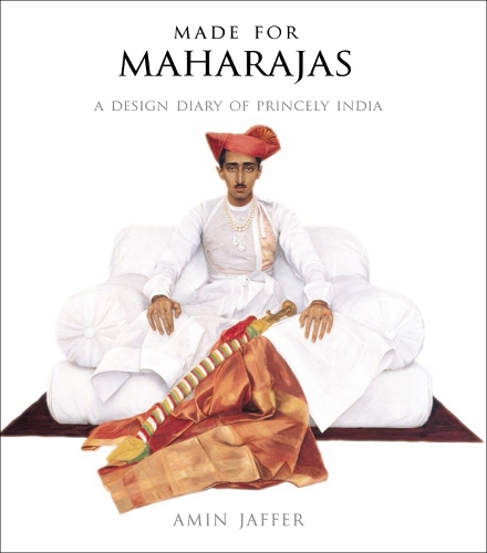 Бумажная книга «Made for Maharajas: A Design Diary of Princely India», автор Амин Джаффер - фото №1
