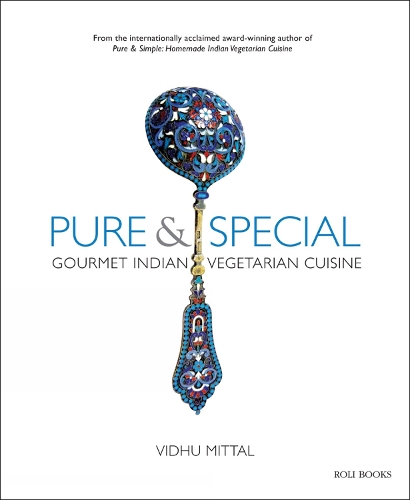 Бумажная книга «Pure and Special: Gourmet Indian Vegetarian Cuisine», автор Видху Миттал - фото №1