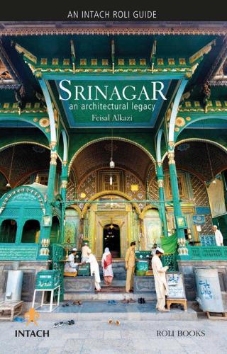 Бумажная книга «Srinagar: An Architectural Legacy», автор Фейсал Алькази - фото №1