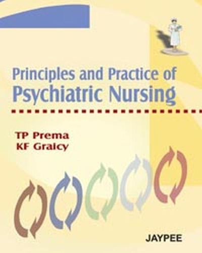 Бумажная книга «Principles and Practice of Psychiatric Nursing», авторов К. Ф. Грейси, ТП Према - фото №1