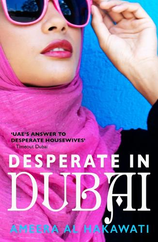 Бумажная книга «Desperate In Dubai», автор Амира Аль Хакавати - фото №1