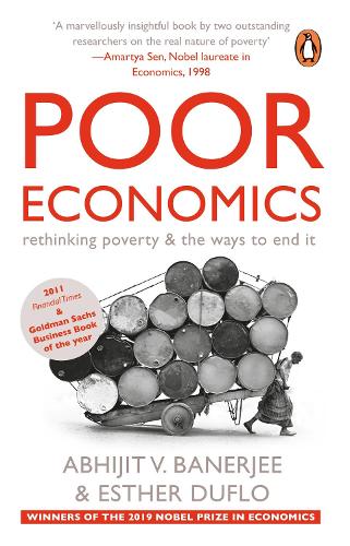 Бумажная книга «Poor Economics: rethinking poverty & the ways to end it», автор Эстер Дюфло - фото №1