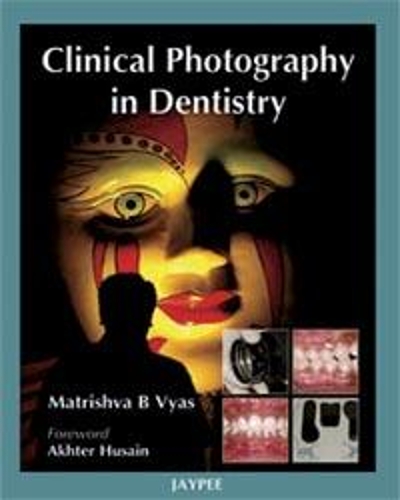 Бумажная книга «Clinical Photography in Dentistry», автор Матришва Б. Вьяс - фото №1
