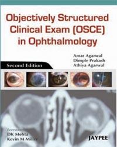 [object Object] «Objectively Structured Clinical Exam (OSCE) in Ophthalmology», авторів Амар Агарвал, Атхія Агарвал, Дімпл Пракаш - фото №1