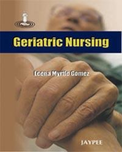 Бумажная книга «Geriatric Nursing», автор Лина Миртл Гомес - фото №1