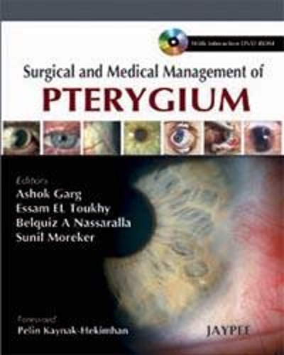 Бумажная книга «Surgical and Medical Management of Pterygium», авторов Ашок Гарг, Белкиз А Нассаралла, Эссам Эль-Тухи, Сунил Морекер - фото №1