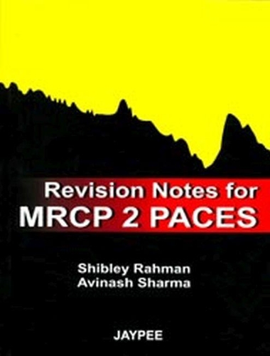 Паперова книга «Revision Notes for MRCP 2 PACES», авторів Авінаш Шарма, Шиблі Рахман - фото №1