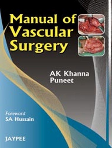 Бумажная книга «Manual of Vascular Surgery», авторов АК Кханна, МС Пунит - фото №1