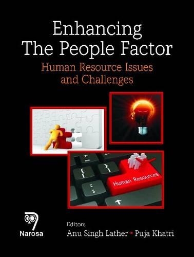 Паперова книга «Enhancing The People Factor: HR Issues and Challenges», авторів A.С. Лезер, Пуджа Хатрі - фото №1